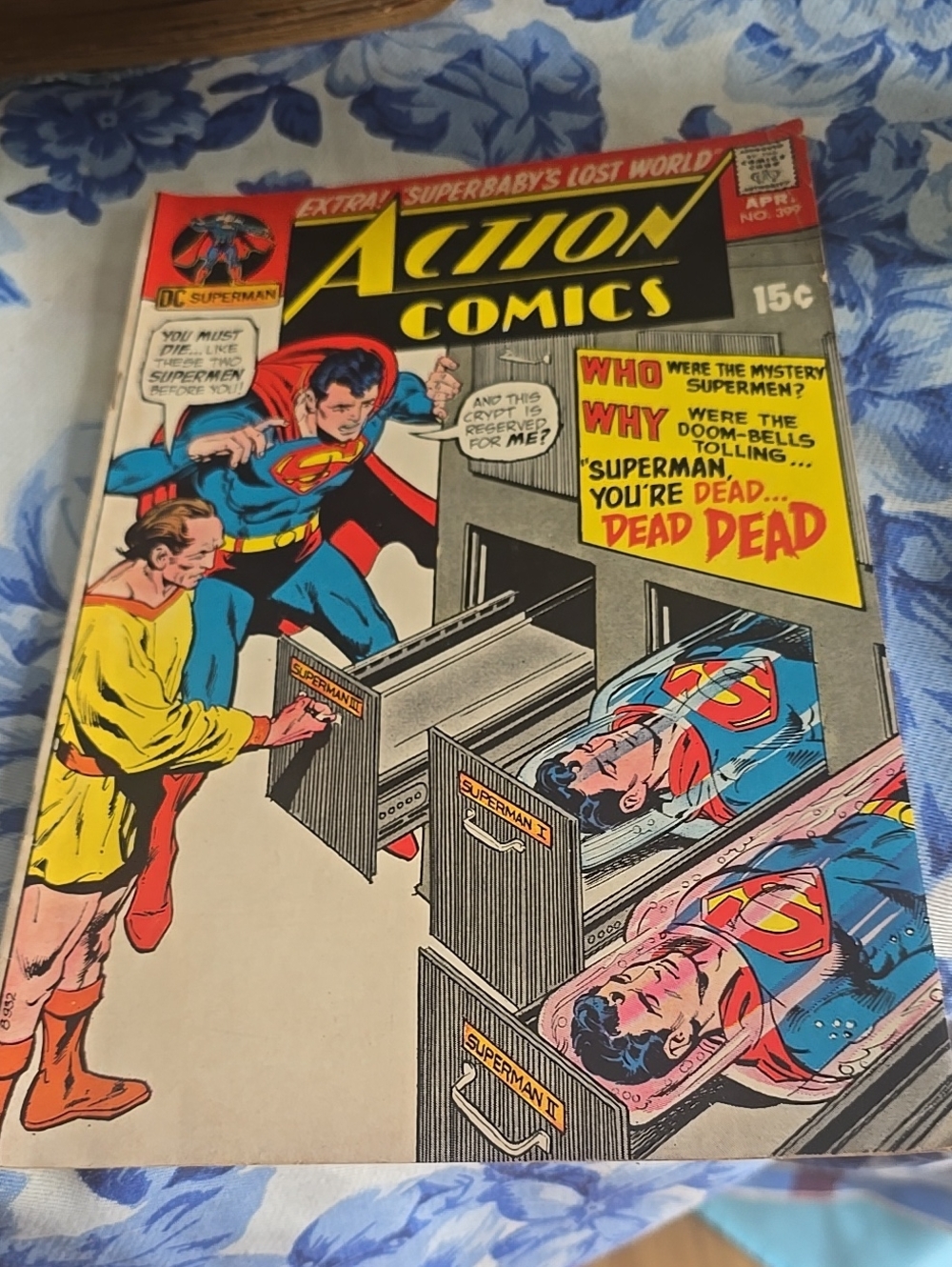 Action Comics #399 DC Pub 1971 Superman you're Dead...Dead, Dead ! !